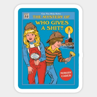 Who Gives a Sh*t? Sticker